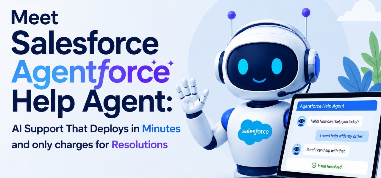 Salesforce Javascript Agent Force Icon Meet Salesforce Agentforce Help Agent: AI Support That Deploys in ...
